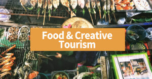 Food and Creative Tourism