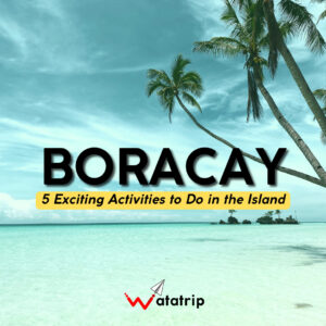 5 Activities in Boracay, Philippines