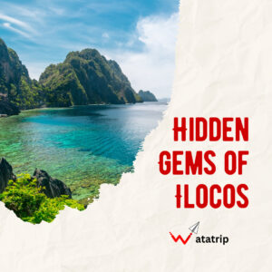 Hidden Gems of Ilocos Province