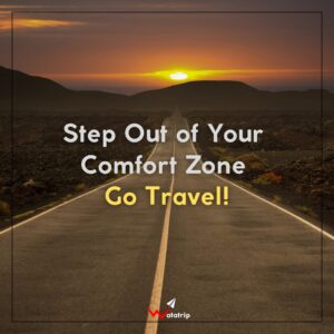 Step Out of Your Comfort Zone