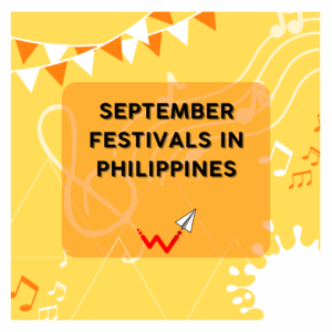 September Festivals in the Philippines (2023) (Watatrip Guide)