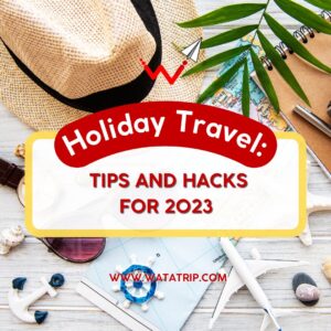 Holiday Travel Tips for 2023