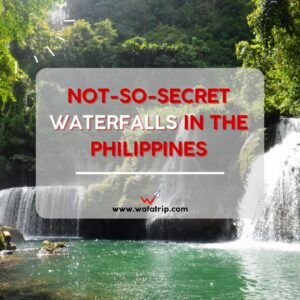 6 Not-So-Secret Waterfalls in the Philippines