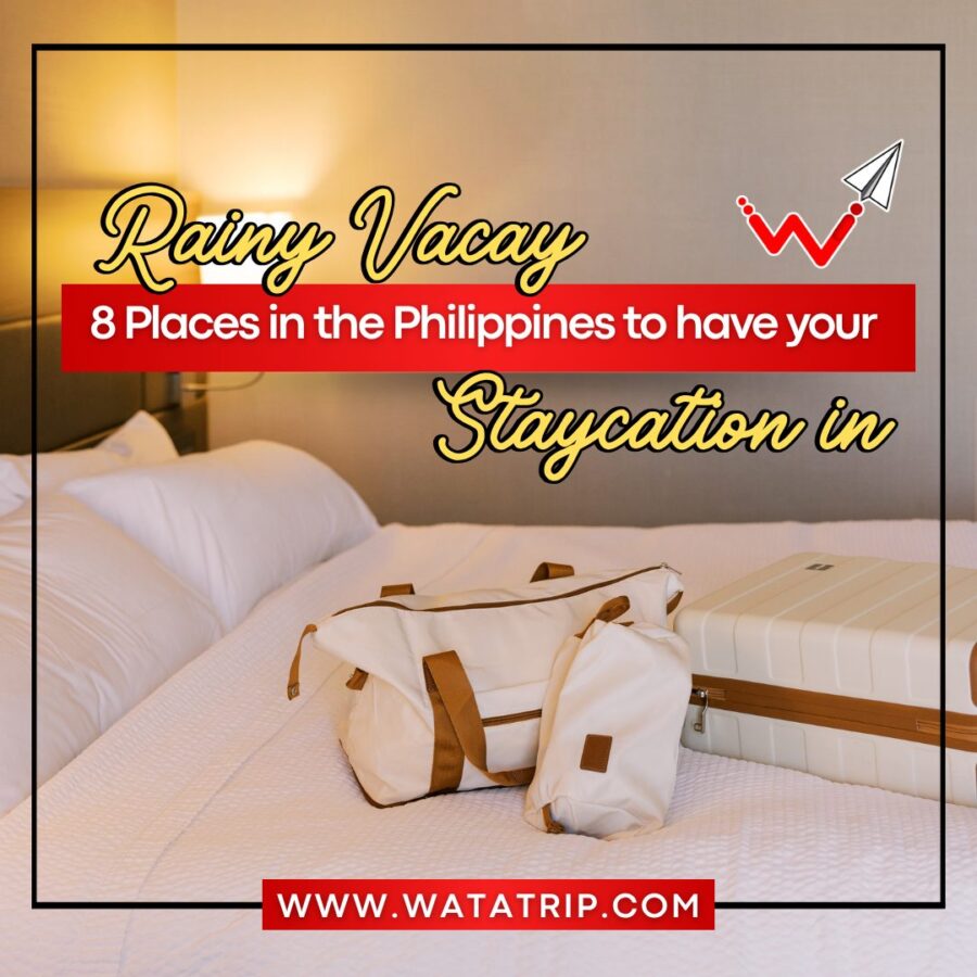 8 Places in the Philippines for a Rainy Staycation