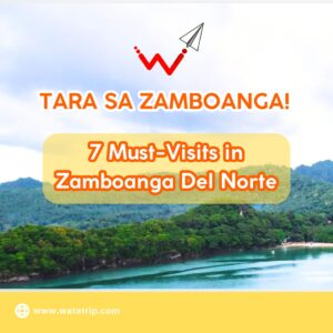 Tara sa Zamboanga! 7 Must-Visits in Zamboanga Del Norte 