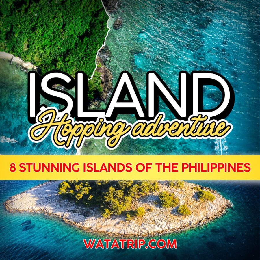 Island Hopping Adventure: 8 Stunning Islands of the Philippines