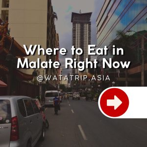 Where to Eat in Malate Right Now